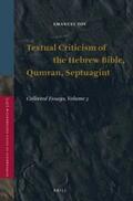 Tov |  Textual Criticism of the Hebrew Bible, Qumran, Septuagint: Collected Essays, Volume 3 | Buch |  Sack Fachmedien