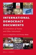 Ehm / Walter |  International Democracy Documents: A Compilation of Treaties and Other Instruments | Buch |  Sack Fachmedien