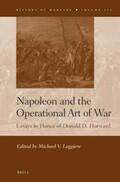  Napoleon and the Operational Art of War: Essays in Honor of Donald D. Horward | Buch |  Sack Fachmedien