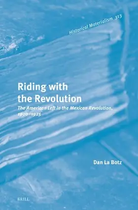 La Botz |  Riding with the Revolution | Buch |  Sack Fachmedien