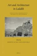 Lo Bue / Bray |  Art and Architecture in Ladakh: Cross-Cultural Transmissions in the Himalayas and Karakoram | Buch |  Sack Fachmedien