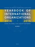  Yearbook of International Organizations 2014-2015 (Volume 5): Statistics, Visualizations, and Patterns | Buch |  Sack Fachmedien