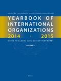  Yearbook of International Organizations 2014-2015 (Volume 6): Who's Who in International Organizations | Buch |  Sack Fachmedien