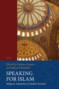Krämer / Schmidtke |  Speaking for Islam: Religious Authorities in Muslim Societies | Buch |  Sack Fachmedien