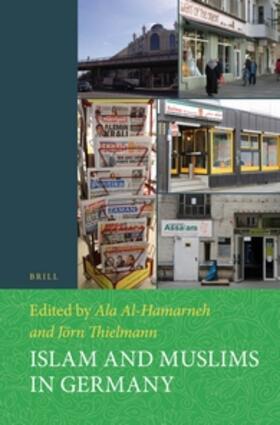 Al-Hamarneh / Thielmann | Islam and Muslims in Germany | Buch | 978-90-04-27211-8 | sack.de