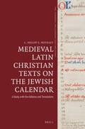 Nothaft |  Medieval Latin Christian Texts on the Jewish Calendar: A Study with Five Editions and Translations | Buch |  Sack Fachmedien