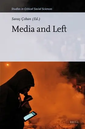  Media and Left | Buch |  Sack Fachmedien