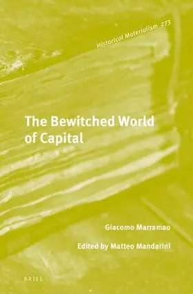 Marramao / Mandarini |  The Bewitched World of Capital | Buch |  Sack Fachmedien