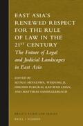 Miyazawa / Ji / Fukurai |  East Asia's Renewed Respect for the Rule of Law in the 21st Century: The Future of Legal and Judicial Landscapes in East Asia | Buch |  Sack Fachmedien