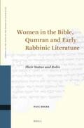 Heger |  Women in the Bible, Qumran and Early Rabbinic Literature | Buch |  Sack Fachmedien