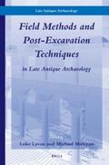  Field Methods and Post-Excavation Techniques in Late Antique Archaeology | Buch |  Sack Fachmedien