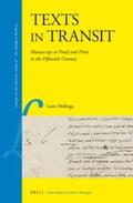 Hellinga |  Texts in Transit: Manuscript to Proof and Print in the Fifteenth Century | Buch |  Sack Fachmedien
