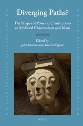 Diverging Paths?: The Shapes of Power and Institutions in Medieval Christendom and Islam | Buch | sack.de