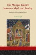 Aigle |  The Mongol Empire Between Myth and Reality: Studies in Anthropological History | Buch |  Sack Fachmedien