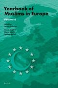 Nielsen / Akgönül / Alibasic |  Yearbook of Muslims in Europe, Volume 6 | Buch |  Sack Fachmedien