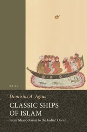 Agius |  Classic Ships of Islam | Buch |  Sack Fachmedien