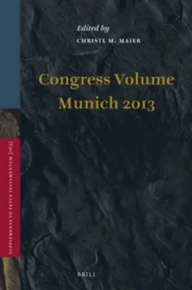 Maier | Congress Volume Munich 2013 | Buch | 978-90-04-27823-3 | sack.de