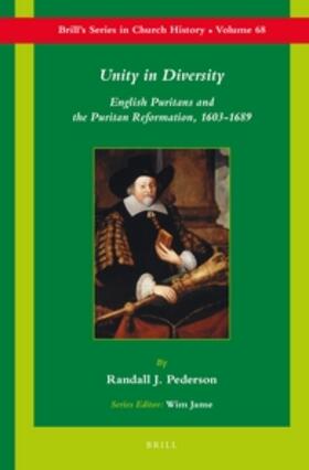 Pederson | Unity in Diversity: English Puritans and the Puritan Reformation, 1603-1689 | Buch | sack.de