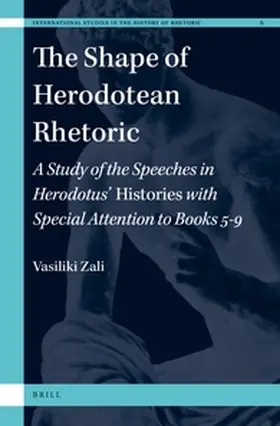 Zali |  The Shape of Herodotean Rhetoric | Buch |  Sack Fachmedien