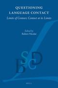 Nicolaï |  Questioning Language Contact: Limits of Contact, Contact at Its Limits | Buch |  Sack Fachmedien