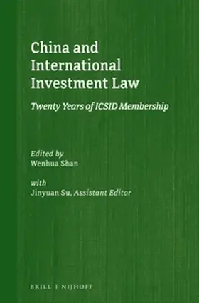 Shan / Su |  China and International Investment Law | Buch |  Sack Fachmedien