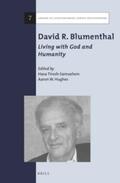 Tirosh-Samuelson / Hughes |  David R. Blumenthal: Living with God and Humanity | Buch |  Sack Fachmedien