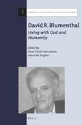 Tirosh-Samuelson / Hughes |  David R. Blumenthal: Living with God and Humanity | Buch |  Sack Fachmedien