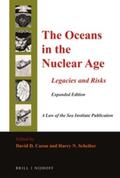 Caron / Scheiber |  The Oceans in the Nuclear Age: Legacies and Risks: Expanded Edition | Buch |  Sack Fachmedien