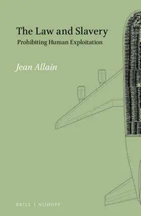 Allain |  The Law and Slavery | Buch |  Sack Fachmedien