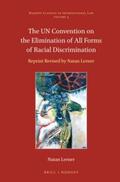 Lerner |  The Un Convention on the Elimination of All Forms of Racial Discrimination: Reprint Revised by Natan Lerner | Buch |  Sack Fachmedien