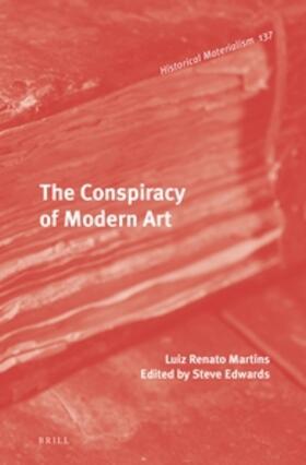 Martins / Edwards |  The Conspiracy of Modern Art | Buch |  Sack Fachmedien