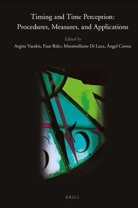  Timing and Time Perception: Procedures, Measures, & Applications | Buch |  Sack Fachmedien