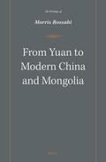 Rossabi |  From Yuan to Modern China and Mongolia: The Writings of Morris Rossabi | Buch |  Sack Fachmedien