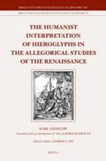 Giehlow / Raybould |  The Humanist Interpretation of Hieroglyphs in the Allegorical Studies of the Renaissance: With a Focus on the Triumphal Arch of Maximilian I | Buch |  Sack Fachmedien