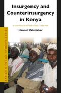Whittaker |  Insurgency and Counterinsurgency in Kenya | Buch |  Sack Fachmedien