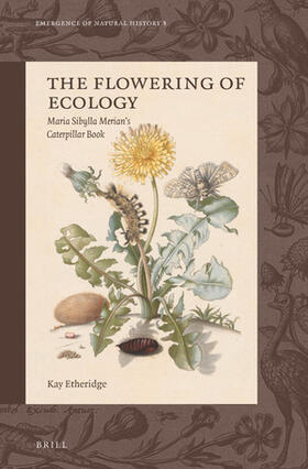 Etheridge | The Flowering of Ecology | Buch | 978-90-04-28479-1 | sack.de