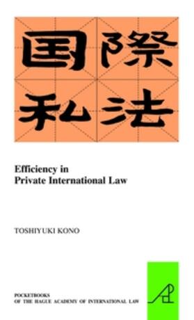 Kono |  Efficiency in Private International Law | Buch |  Sack Fachmedien