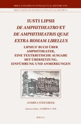 Steenbeek |  Iusti Lipsii De Amphitheatro et De Amphitheatris quae extra Romam libellus | Buch |  Sack Fachmedien