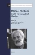 Tirosh-Samuelson / Hughes |  Michael Fishbane: Jewish Hermeneutical Theology | Buch |  Sack Fachmedien