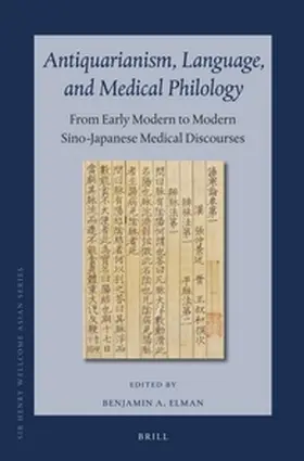 Elman |  Antiquarianism, Language, and Medical Philology | Buch |  Sack Fachmedien