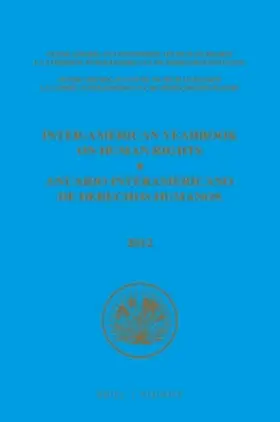  Inter-American Yearbook on Human Rights / Anuario Interamericano de Derechos Humanos, Volume 28 (2012) (3 Volume Set) | Buch |  Sack Fachmedien