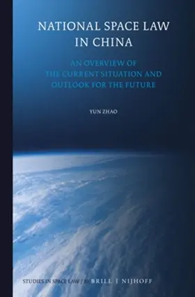Zhao |  National Space Law in China | Buch |  Sack Fachmedien