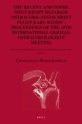 Viehberg / Matzke-Karasz / Park Boush |  The Recent and Fossil Meet Kempf Database Ostracoda: Festschrift Eugen Karl Kempf - Proceedings of the 15th International German Ostracodologists' Mee | Buch |  Sack Fachmedien