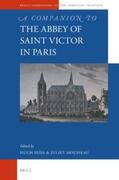 Feiss / Mousseau Rscj |  A Companion to the Abbey of Saint Victor in Paris | Buch |  Sack Fachmedien