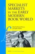 Specialist Markets in the Early Modern Book World | Buch |  Sack Fachmedien