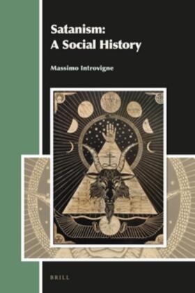 Introvigne | Satanism: A Social History | Buch | sack.de