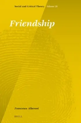 Alberoni |  Friendship | Buch |  Sack Fachmedien