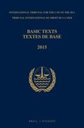 ITLOS |  Basic Texts / Textes de Base: 3rd Edition (2015) | Buch |  Sack Fachmedien