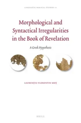 Mot |  Morphological and Syntactical Irregularities in the Book of Revelation | Buch |  Sack Fachmedien