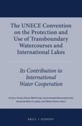 Tanzi / McIntyre / Kolliopoulos |  The Unece Convention on the Protection and Use of Transboundary Watercourses and International Lakes: Its Contribution to International Water Cooperat | Buch |  Sack Fachmedien